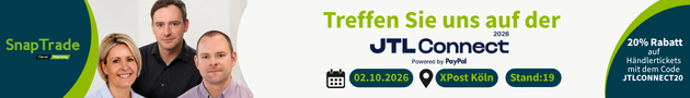 SnapTrade ist am  02.10.2026 auf der JTL Connect 2026 in der XPOST Köln an Stand 19  vertreten. Vor Ort sind Clemens Schubert, Anett Lukas und Christopher  Natan. Sichern Sie sich jetzt 20% Rabatt auf Händlertickets.